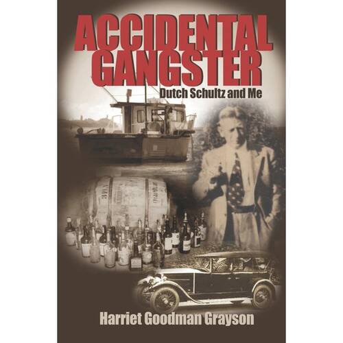 Banner Image for Guest Scholar Accidental Gangster: Dutch Schultz and Me with Harriet Goodman Grayson
